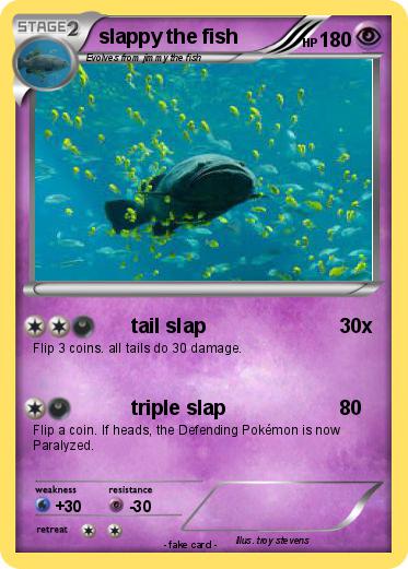 Pokemon slappy the fish