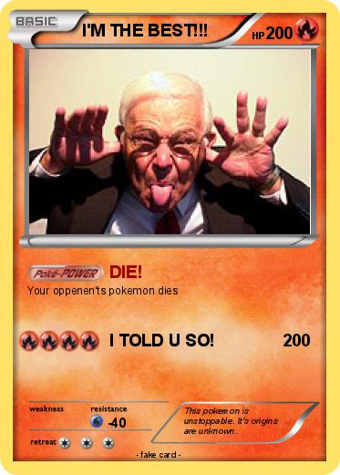 Pokemon I'M THE BEST!!!