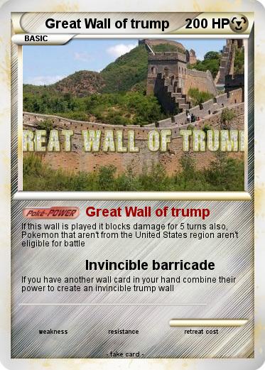 Pokemon Great Wall of trump