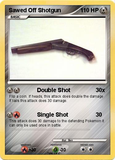 Pokemon Sawed Off Shotgun