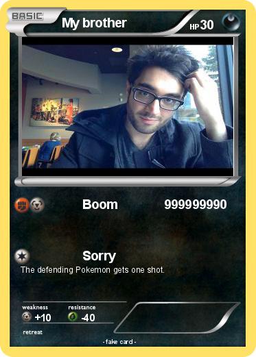 Pokemon My brother