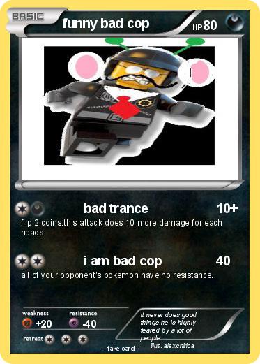 Pokemon funny bad cop