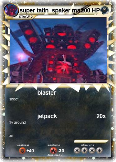 Pokemon super tatin  spaker man