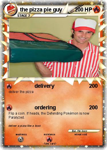 Pokemon the pizza pie guy