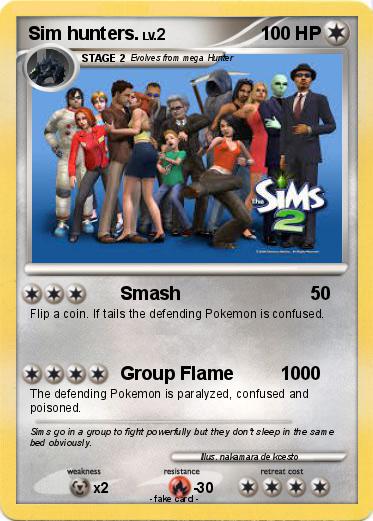 Pokemon Sim hunters.