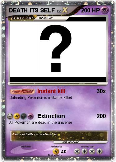 Pokemon DEATH ITS SELF