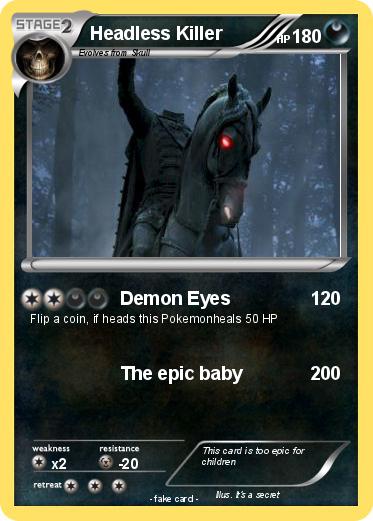 Pokemon Headless Killer