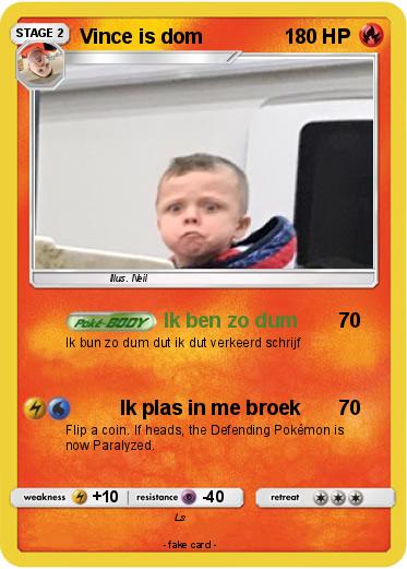 Pokemon Vince is dom