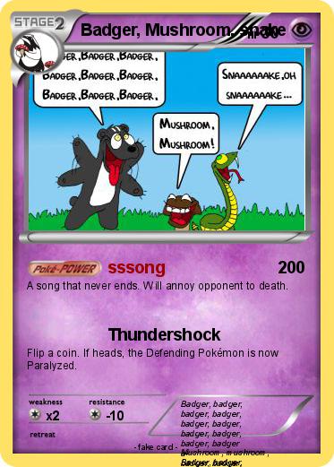 Pokemon Badger, Mushroom, snake