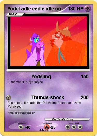Pokemon Yodel adle eedle idle oo