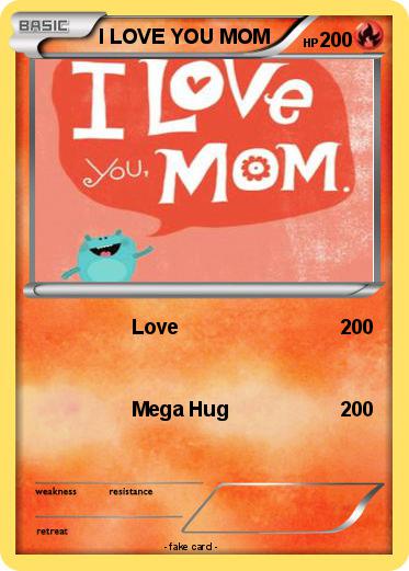 Pokemon I LOVE YOU MOM