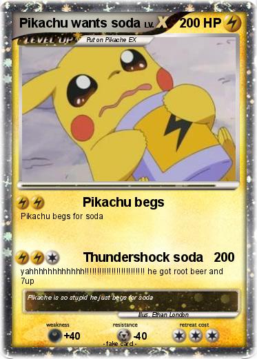 Pokemon Pikachu wants soda
