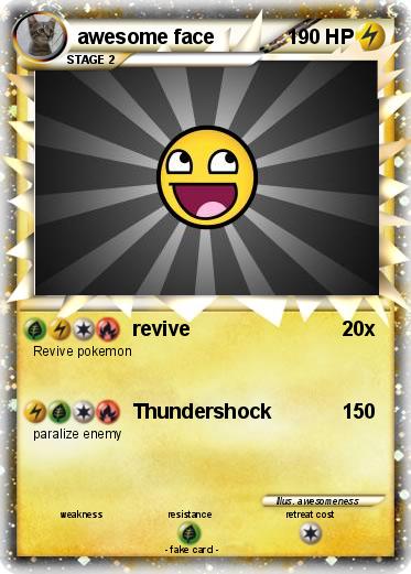 Pokemon awesome face