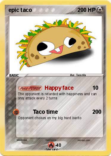 Pokemon epic taco