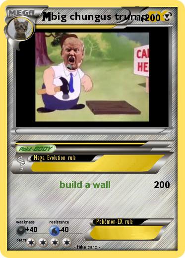 Pokemon big chungus trump