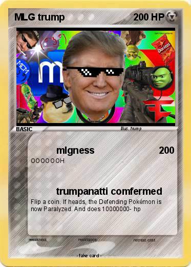 Pokemon MLG trump