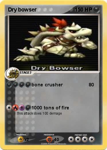 Pokemon Dry bowser