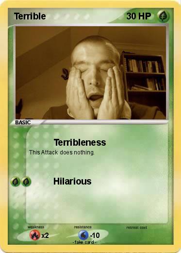 Pokemon Terrible