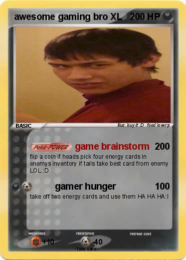 Pokemon awesome gaming bro XL