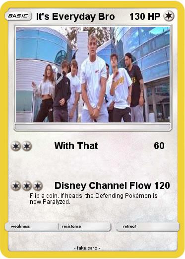 Pokemon It's Everyday Bro