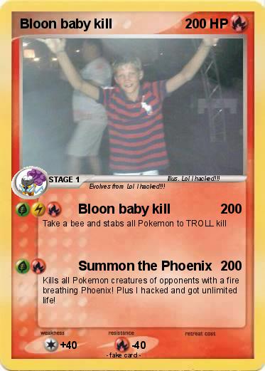 Pokemon Bloon baby kill