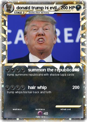Pokemon donald trump is evil