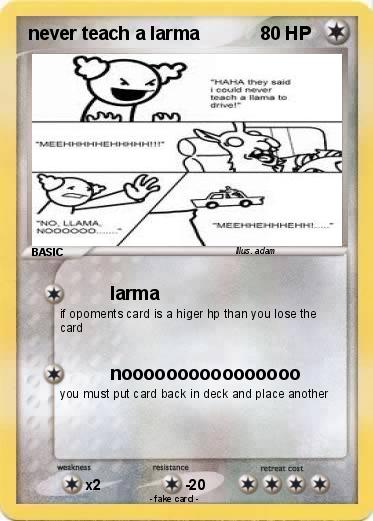 Pokemon never teach a larma