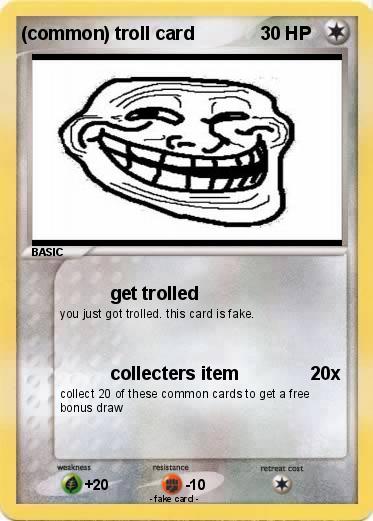 Pokemon (common) troll card