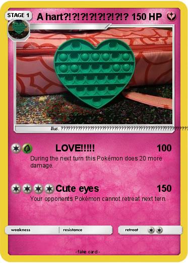 Pokemon A hart?!?!?!?!?!?!?!?