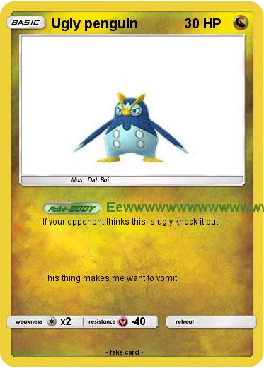 Pokemon Ugly penguin