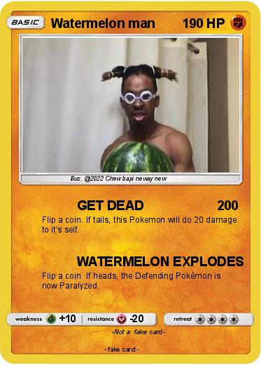 Pokemon Watermelon man