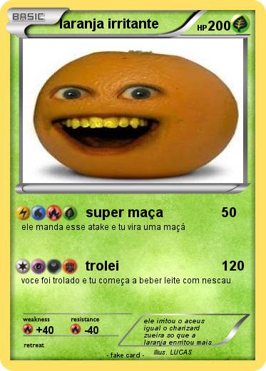Pokemon laranja irritante