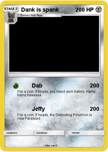 Pokemon Dank is spank