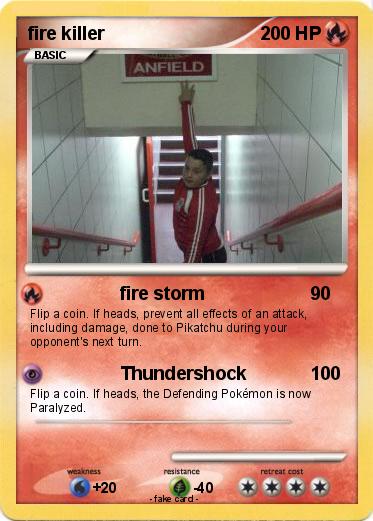 Pokemon fire killer