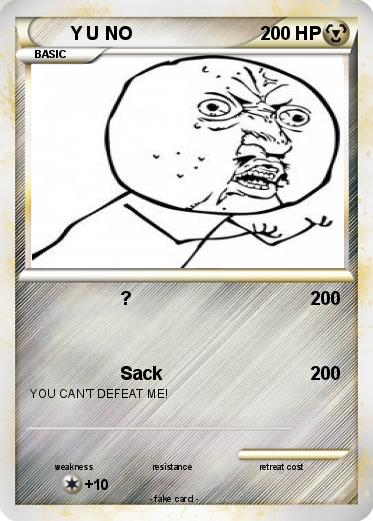 Pokemon Y U NO