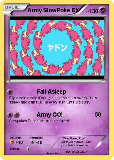 Pokemon Army SlowPoke EX
