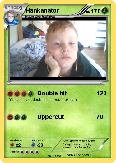 Pokemon Hankanator