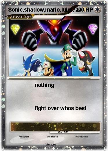 Pokemon Sonic,shadow,mario,luigi?