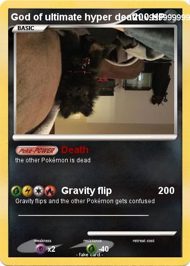 Pokemon God of ultimate hyper death