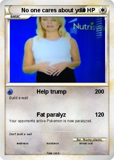 Pokemon No one cares about you