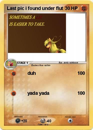 Pokemon Last pic i found under flut