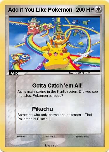 Pokemon Add if You Like Pokemon