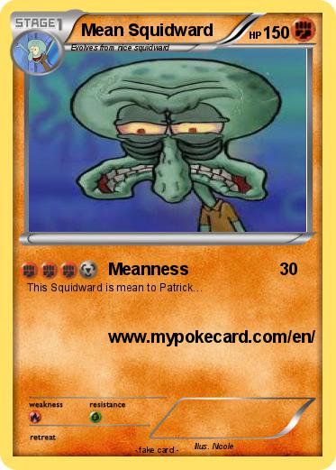 Pokemon Mean Squidward