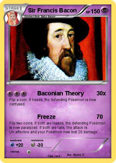 Pokemon Sir Francis Bacon