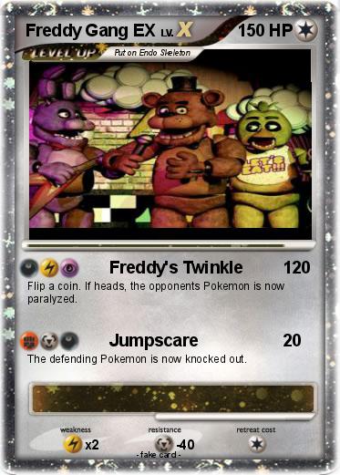 Pokemon Freddy Gang EX