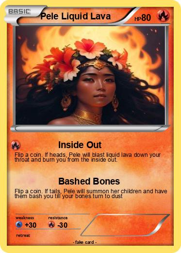 Pokemon Pele Liquid Lava