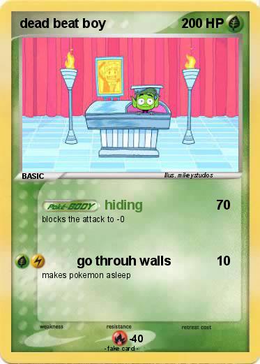 Pokemon dead beat boy