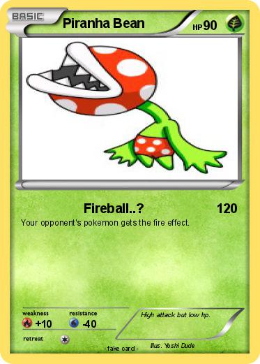 Pokemon Piranha Bean
