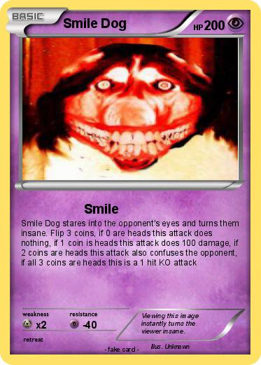 Pokemon Smile Dog
