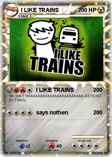 Pokemon I LIKE TRAINS
